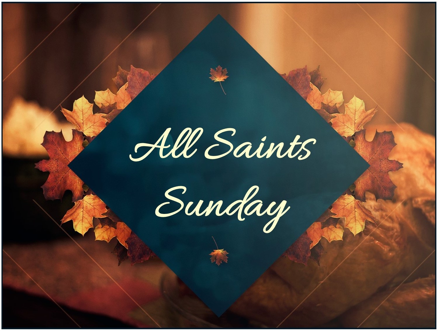 All Saints Sunday